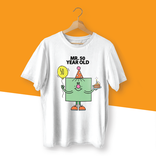 MR. 50 YEAR OLD MR. MEN INSPIRED T-SHIRT - 0191