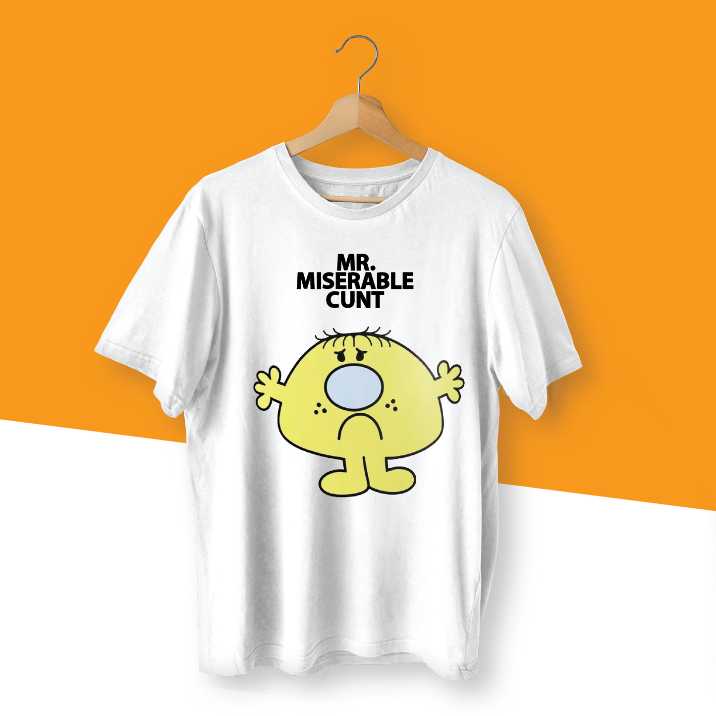 MR. MISERABLE C*NT MR. MEN INSPIRED T-SHIRT - 0194