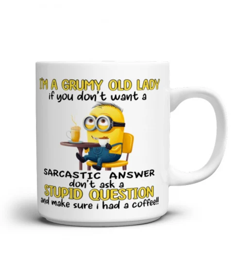 I'm A Grumpy Old Lady - Novelty Minion Mug 1016