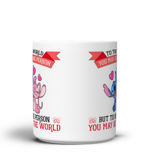 TO THE WORLD, YOU MAY BE ONE PERSON STITCH MUG 1028