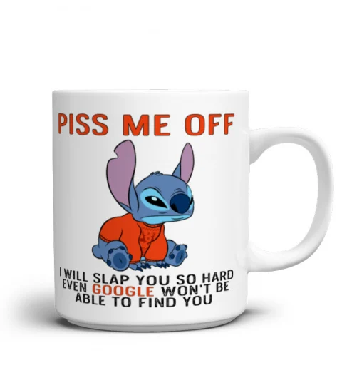 DON'T PISS ME OFF STITCH MUG 1001