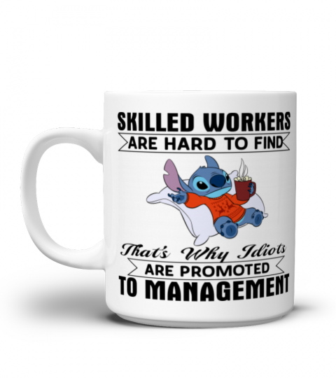 SKILLED WORKERS ARE HARD TO FIND STITCH MUG 1057