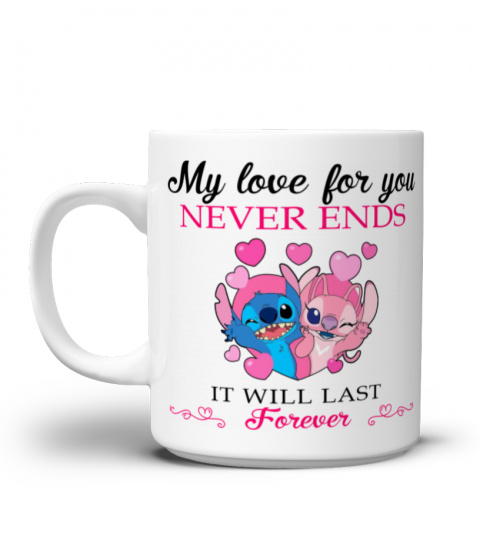 MY LOVE FOR YOU NEVER ENDS STITCH MUG 1030