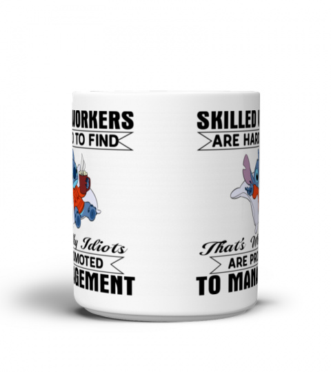 SKILLED WORKERS ARE HARD TO FIND STITCH MUG 1057