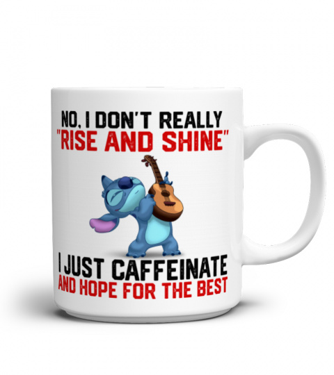 NO, I DON'T REALLY RISE AND SHINE STITCH MUG 1061