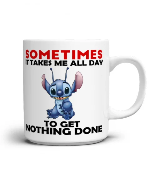 SOMETIMES IT TAKES ME ALL DAY TO GET NOTHING DONE STITCH MUG 1006