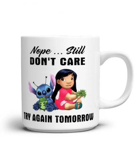 NOPE, STILL DON'T CARE, TRY AGAIN TOMORROW STITCH MUG 1046